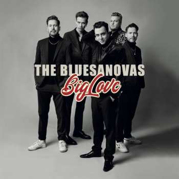 Album The Bluesanovas: Big Love