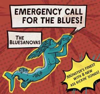 Album The Bluesanovas: Emergency Call For The Blues