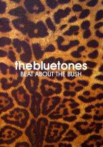 DVD The Bluetones: Beat About The Bush 395128