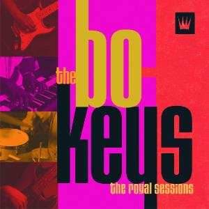 Album The Bo-Keys: The Royal Sessions
