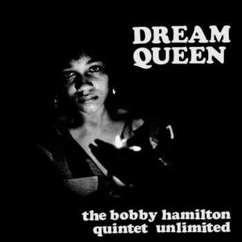 LP The Bobby Hamilton Quintet Unlimited: Dream Queen