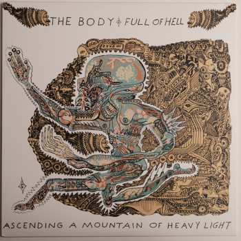 LP The Body: Ascending A Mountain Of Heavy Light CLR 363511