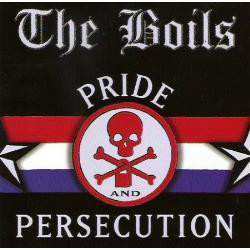 Album The Boils: Pride & Persecution