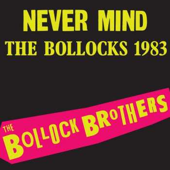 LP The Bollock Brothers: Never Mind The Bollocks 1983 360425