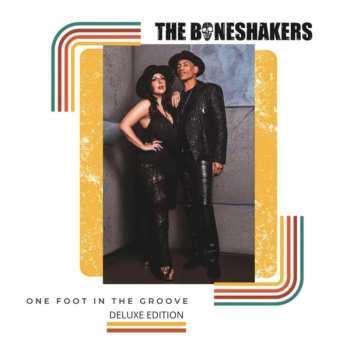 Album The Boneshakers: One Foot In The Groove
