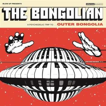 Album The Bongolian: Outer Bongolia