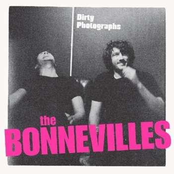 Album The Bonnevilles: Dirty Photographs