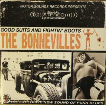 Album The Bonnevilles: Good Suits And Fightin' Boots