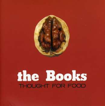 CD The Books: Thought For Food