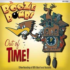 Album The Booze Bombs: Out Of Time!