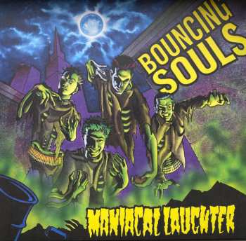 LP The Bouncing Souls: Maniacal Laughter CLR 437389