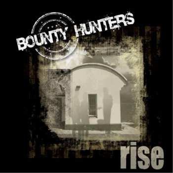 The Bounty Hunters: Rise