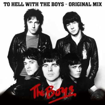 LP The Boys: To Hell With The Boys - The Original Mix - 399144