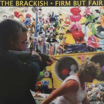 Album The Brackish: Firm But Fair