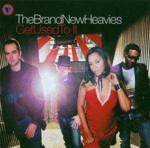 CD The Brand New Heavies: Get Used To It 13959