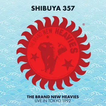 The Brand New Heavies: Shibuya 357