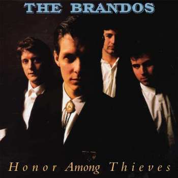 CD The Brandos: Honor Among Thieves 123541