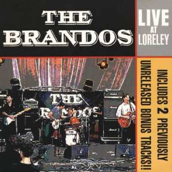 Album The Brandos: Live At Loreley