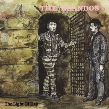 The Brandos: The Light Of Day