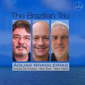 Album The Brazilian Trio: Aguas Brasileiras