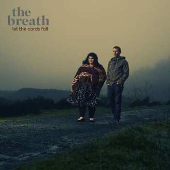 Album The Breath: Let The Cards Fall