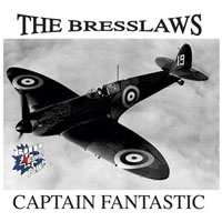 Album The Bresslaws: Captain Fantastic