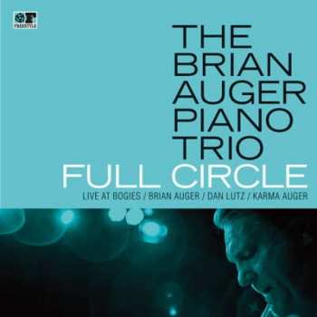 Album The Brian Auger Piano Trio: Full Circle Live At Bogies 
