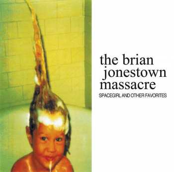 LP The Brian Jonestown Massacre: Spacegirl And Other Favorites LTD 421708