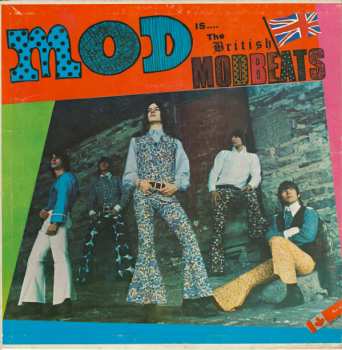 Album The British Modbeats: Mod Is.... The British Modbeats