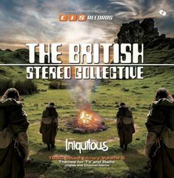 Album The British Stereo Collective: Iniquitous