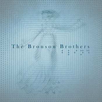 Album The Bronson Brothers: Blind