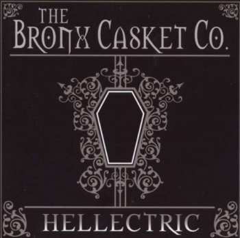 Album The Bronx Casket Co.: Hellectric