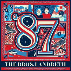 Album The Bros. Landreth: '87