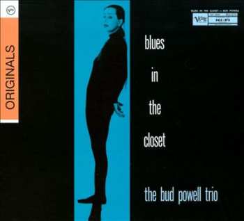 CD The Bud Powell Trio: Blues In The Closet DIGI 527736