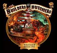 The Builders And The Butchers: Western Medicine