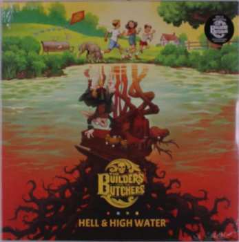 Album The Builders & The Butchers: Hell & High Water