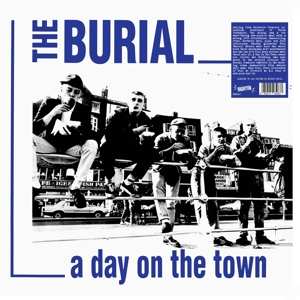 Album The Burial: A Day On The Town