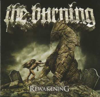 Album The Burning: Rewakening