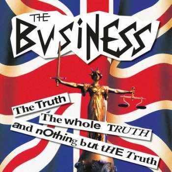 Album The Business: The Truth The Whole Truth And Nothing But The Truth