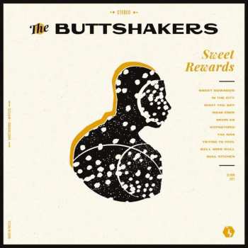 Album The Buttshakers: Sweet Rewards