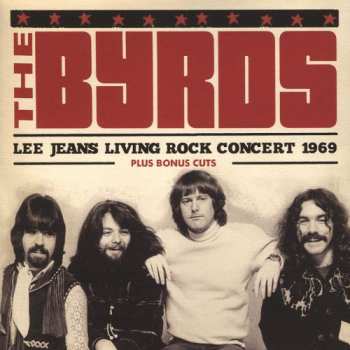 CD The Byrds: Lee Jeans Living Rock Concert 1969 441775