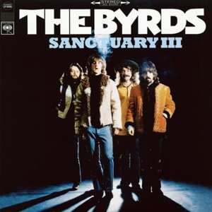 Album The Byrds: Sanctuary III