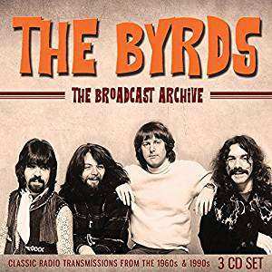 3CD The Byrds: The Broadcast Archive: Classic Radio Transmissions From The 1960's And 1990's 439365