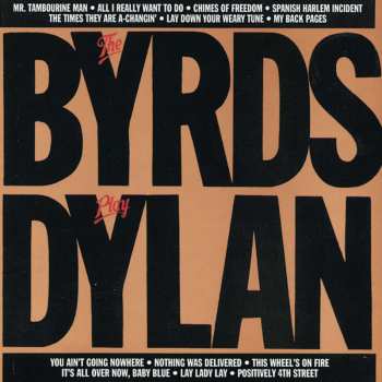 CD The Byrds: The Byrds Play Dylan 498446