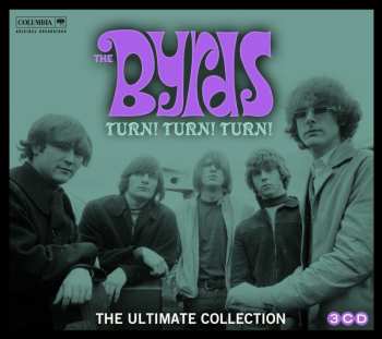 Album The Byrds: Turn! Turn! Turn! The Byrds Ultimate Collection