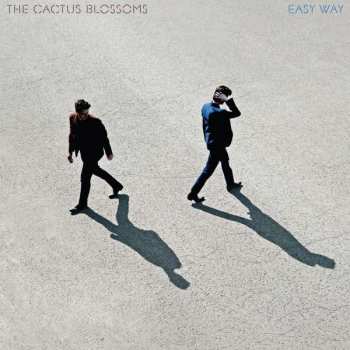 CD The Cactus Blossoms: Easy Way 123537