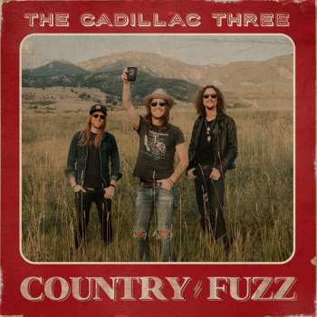 Album The Cadillac Three: Country Fuzz