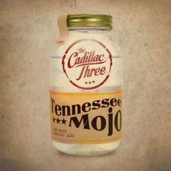 Album The Cadillac Three: Tennessee Mojo