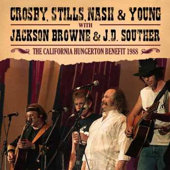 Album Crosby, Stills, Nash & Young: The California Hungerton Benefit 1988