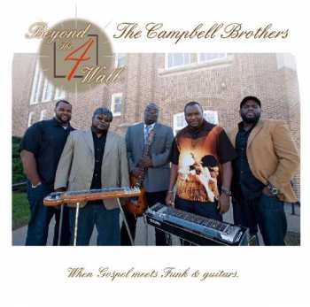 Album The Campbell Brothers: Beyond The 4 Walls
